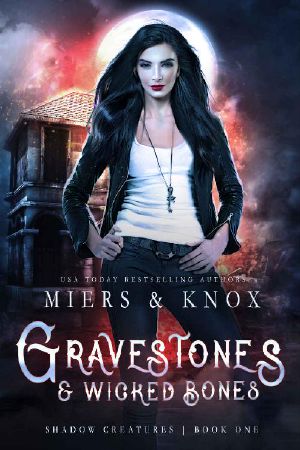 [Shadow Creatures 01] • Gravestones & Wicked Bones